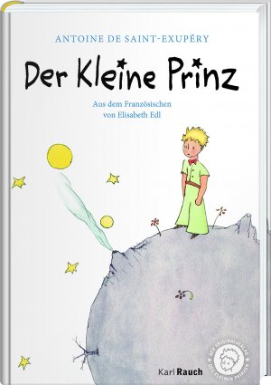 ISBN 9783792000526: Der kleine Prinz - Hochwertige Ausgabe. Mit den originalen Illustrationen