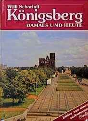 ISBN 9783792102664: Königsberg damals und heute