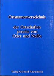 ISBN 9783792103685: Ortsnamenverzeichnis der Ortschaften jenseits von Oder und Neisse