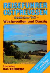 gebrauchtes Buch – Gerd Hardenberg – Reiseführer Ostpreussen, Westpreussen und Danzig : durch das Land der dunklen Wälder und kristallnen Seen.