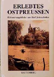 ISBN 9783792105900: Erlebtes Ostpreussen