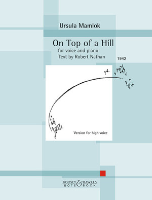 ISBN 9783793143055: On Top of a Hill – for voice and piano. hohe Stimme und Klavier.