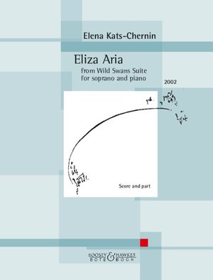 ISBN 9783793143352: Eliza Aria – from Wild Swans Suite. Sopran und Klavier.