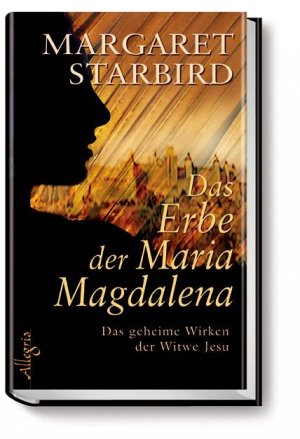 ISBN 9783793420354: Das Erbe der Maria Magdalena