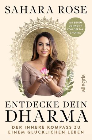 ISBN 9783793424208: Entdecke dein Dharma - Der innere Kompass zu einem glücklichen Leben