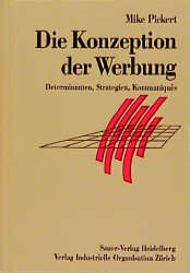 ISBN 9783793871057: Die Konzeption der Werbung