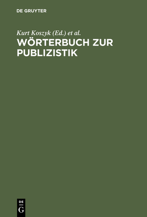 ISBN 9783794042814: Wörterbuch zur Publizistik