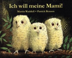 ISBN 9783794135943: Ich will meine Mami!