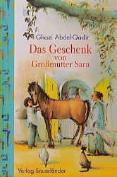 ISBN 9783794144594: Das Geschenk von Großmutter Sara.