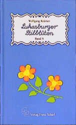 ISBN 9783794300099: Lukasburger Stilblüten