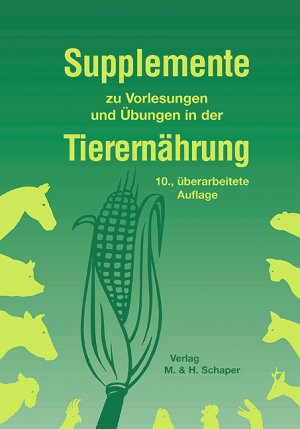 ISBN 9783794402052: Supplemente zu Vorlesungen und Übungen in der Tierernährung