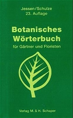 ISBN 9783794402076: Botanisches Wörterbuch : für Gärtner und Floristen