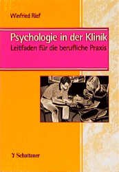 ISBN 9783794519675: Psychologie in der Klinik