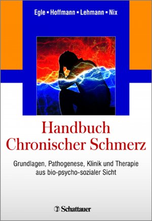 ISBN 9783794520459: Handbuch Chronischer Schmerz: Grundlagen, Pathogenese, Klinik und Therapie aus bio-psycho-sozialer Sicht