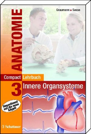 ISBN 9783794520633: CompactLehrbuch der gesamten Anatomie / CompactLehrbuch Anatomie 3 - Bd. 3: Innere Organsysteme