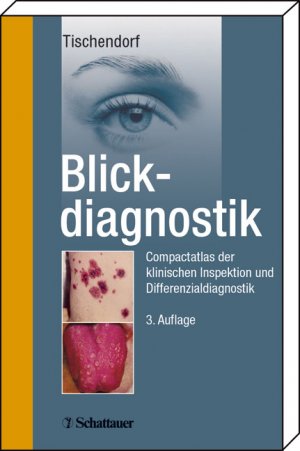 ISBN 9783794523733: Blickdiagnostik – Compactatlas der klinischen Inspektion und Differenzialdiagnostik