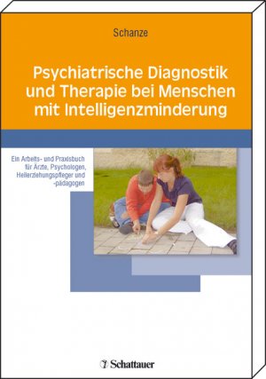 Christian Schanze - Psychiatrische Diagnostik und Therapie bei Menschen mit Intelligenzminderung: Ein Arbeits- und Praxisbuch fr rzte, Psychologen, Heilerziehungspfleger und -pdagogen. Mit Lehrfilmen auf Video-DVD psychiatrische Strungsbilder geistige Behinderung Autismus Depression Psychopharmakologie Psychosomatik Psychotherapeutische Medizin Psychotherapie Pharmazie Medizinische Fachgebiete Psychiatrie Psychotherapie Geistig Behinderte Klinische Fcher Humanmedizin Pflege Psychiatrische Diagnostik Menschen mit Intelligenzminderung Christian Schanze