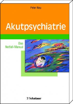 ISBN 9783794525935: Akutpsychiatrie - Das Notfall-Manual