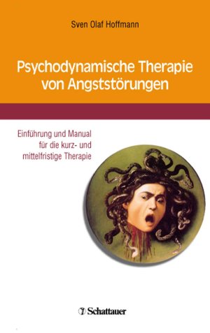 ISBN 9783794526222: Psychodynamische Therapie von Angststörungen [Neubuch] Einführung und Manual für die kurz- und mittelfristige Therapie