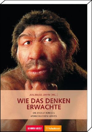 ISBN 9783794528691: Wie das Denken erwachte - Die Evolution des menschlichen Geistes Gehirn&Geist