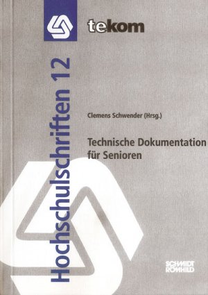 ISBN 9783795070267: Technische Dokumentation für Senioren