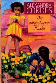 ISBN 9783795114732: Die entzauberten Kinder