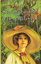 ISBN 9783795115692: Sternenhimmel über Malaysia : Roman Marion Nikola