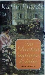 ISBN 9783795116002: Im Garten meiner Liebe - bk837