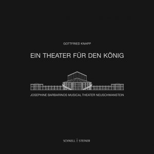 ISBN 9783795414146: Ein Theater für den König - Josephine Barbarinos Musical Theater Neuschwanstein, Schauplatz des Ludwig II. Musicals