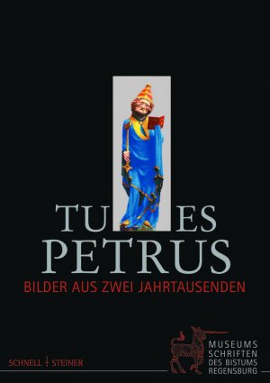 ISBN 9783795419080: Tu es Petrus - Bilder aus zwei Jahrtausenden