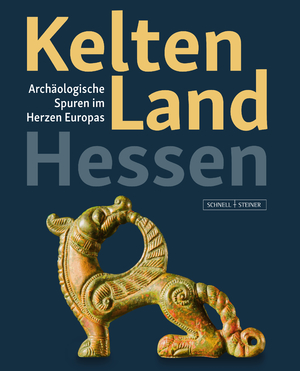 ISBN 9783795437077: Kelten Land Hessen - Archäologische Spuren im Herzen Europas