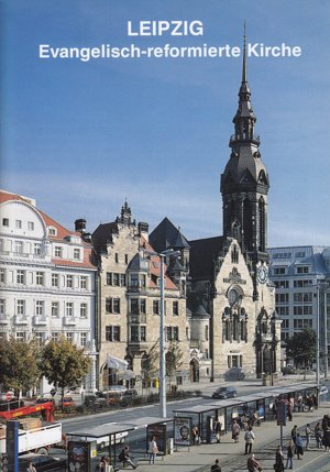 ISBN 9783795440442: Leipzig - Evangelisch-reformierte Kirche