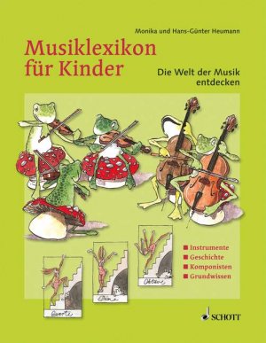 ISBN 9783795700256: Musiklexikon für Kinder – Die Welt der Musik entdecken