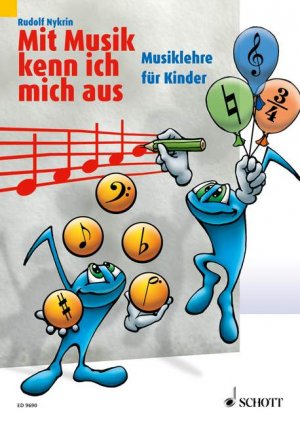 ISBN 9783795704995: Mit Musik kenn ich mich aus - Musiklehre für Kinder. Band 1.