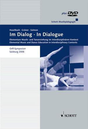 gebrauchtes Buch – Grüner, Micaela; Haselbach, Barbara; Salmon, Shirley – Im Dialog - Elementare Musik- und Tanzpädagogik im Interdisziplinären Kontext