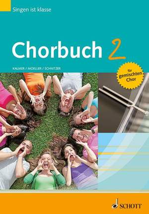 ISBN 9783795708276: Chorbuch 2 – Singen ist klasse. Band 2. gemischter Chor (SATB) und andere gemischte Besetzungen. Chorbuch.