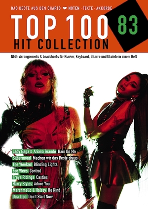 ISBN 9783795717377: Top 100 Hit Collection 83 - 8 Chart Hits: Rain On Me - Machen wir das Beste draus - Blinding Lights - Control - Castles - Adore you - Be Kind - Don't Start Now / Das Beste aus den Charts / Noten - Texte - Akkorde. Band 83. Klavier / Keyboard / Gitarre / U