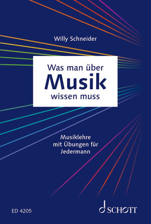 ISBN 9783795728113: Was man über Musik wissen muss - Musiklehre mit Übungen für jedermann