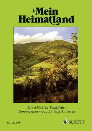 ISBN 9783795730000: Mein Heimatland - d. schönsten Volks-, Wander-, Trink- und Scherzlieder