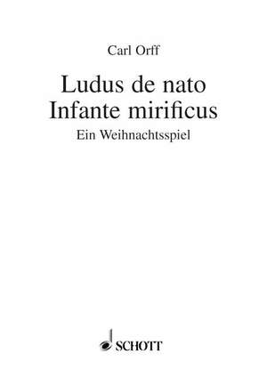 ISBN 9783795736385: Ludus de nato Infante mirificus – Ein Weihnachtsspiel. Textbuch/Libretto.