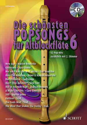 ISBN 9783795746360: Die schönsten Popsongs für Alt-Blockflöte – 12 Pop-Hits. Band 6. 1-2 Alt-Blockflöten.