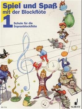 gebrauchtes Buch – Gerhard Engel – Spiel und Spaß mit der Blockflöte Bd.1: Schule für die Sopranblockflöte (barocke Griffweise)