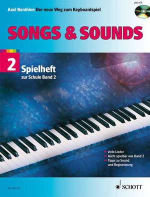 ISBN 9783795750756: Songs & Sounds 2 - Spielheft zur Schule "Der neue Weg zum Keyboardspiel". Band 2. Keyboard. Spielbuch.