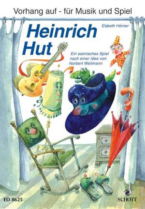 ISBN 9783795751395: Heinrich Hut - Ein szenisches Spiel für Kinder im Grundschulalter zum Sprechen, Singen, Spielen und Musizieren. Kinderchor und Instrumente. Sing- und Spielpartitur.