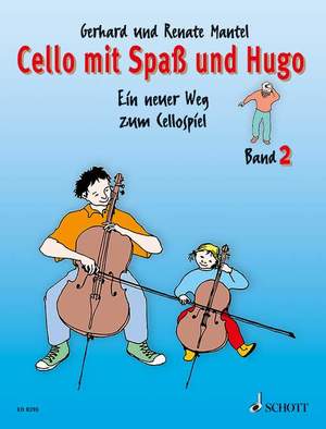 ISBN 9783795751746: Cello mit Spaß und Hugo - Ein neuer Weg zum Cellospiel. Band 2. Violoncello. Schülerheft.