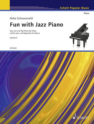 gebrauchtes Buch – Mike Schoenmehl – Fun with Jazz Piano - Leichte Jazz- und Popstücke im Fünftonraum für Einsteiger - Mit Spielanleitungen und Übetipps. Band 2. Klavier.