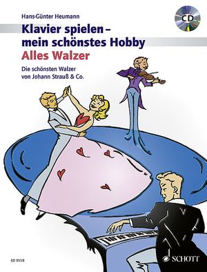 ISBN 9783795756291: Alles Walzer (+CD) Die schönsten Walzer von Johann Strauß und Co.