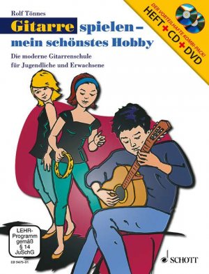 ISBN 9783795757915: Gitarre spielen - mein schönstes Hobby – Die moderne Gitarrenschule für Jugendliche und Erwachsene. Band 1. Gitarre. Ausgabe mit CD + DVD.