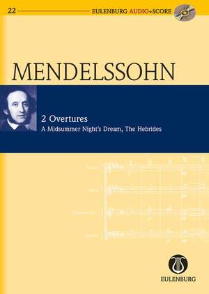 ISBN 9783795765224: 2 Ouvertüren - Ein Sommernachtstraum / Die Hebriden. op. 21 / op. 26. Orchester. Studienpartitur.