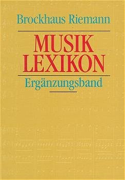 ISBN 9783795783594: Brockhaus Riemann Musiklexikon : Aktualisierter Ergänzungsbd. A - Z (SP 8359)